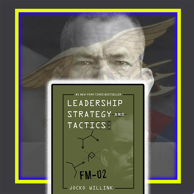 Jocko　by　–　America's　Leadership　Warriors　Strategies　Tactics　Willink　Mighty