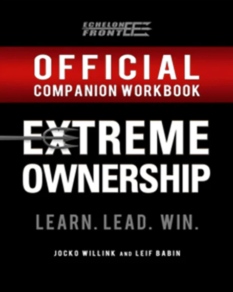 Extreme Ownership Workbook